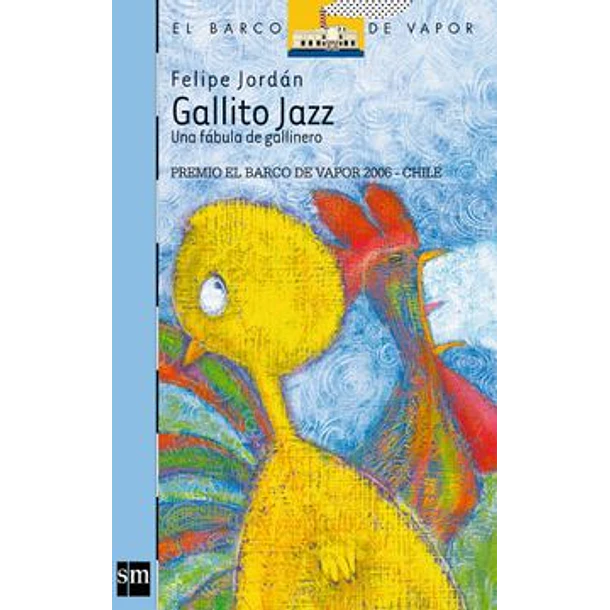 Gallito Jazz (Celeste)