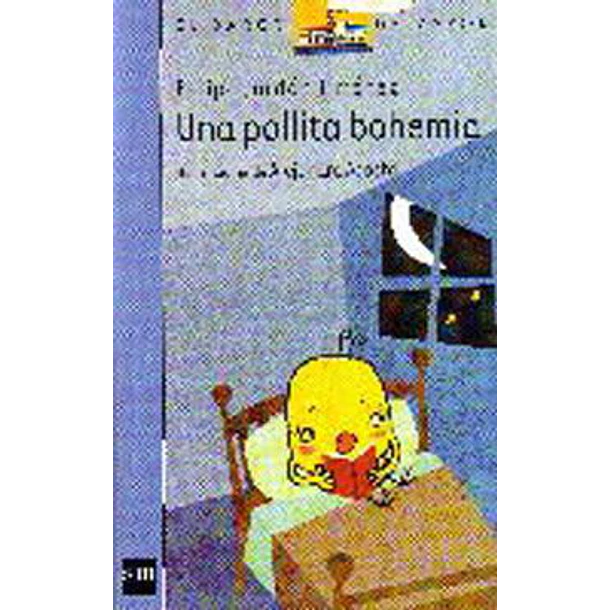 Una Pollita Bohemia (Serie Celeste) [Sm] 