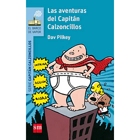 Las Aventuras Del Capitan Calzoncillos (Celeste)