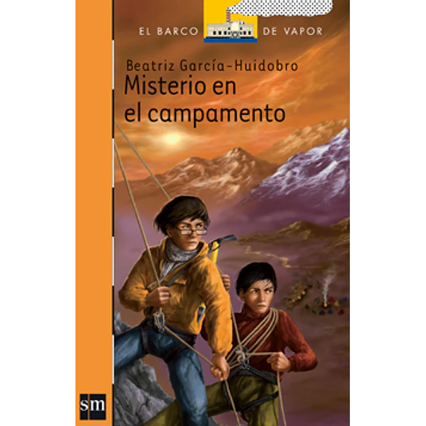 Misterio En El Campamento [ Barco De Apor ] [ Naranjo ]