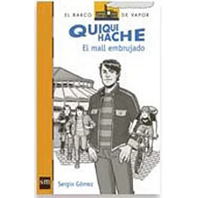 Quique Hache : El Mall Embrujado
