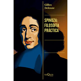 Spinoza: Filosofia Practica