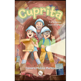 Cuprita Y El Misterioso Mapa Del Abuelo