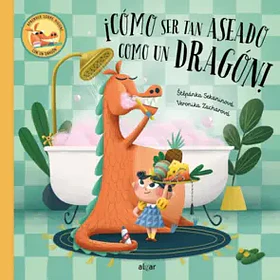 Como Ser Tan Aseado Como Un Dragon (En Tapa Dura)