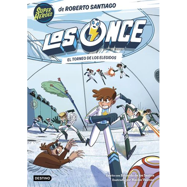 Los Once #8: El Torneo De Los Elegidos