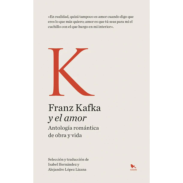 Franz Kafka Y El Amor (Edicion Especial En Tapa Dura)