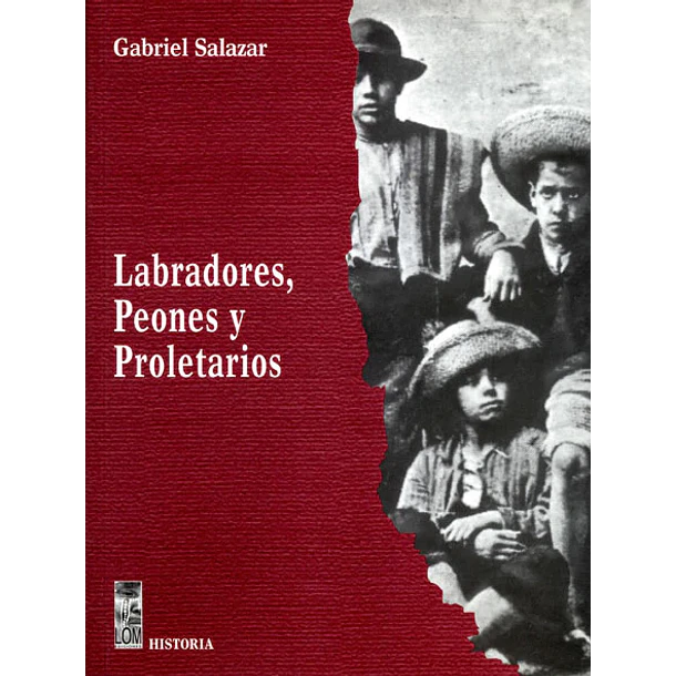 Labradores Peones Y Proletarios