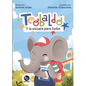 Teobaldo Y La Escuela Para Todos