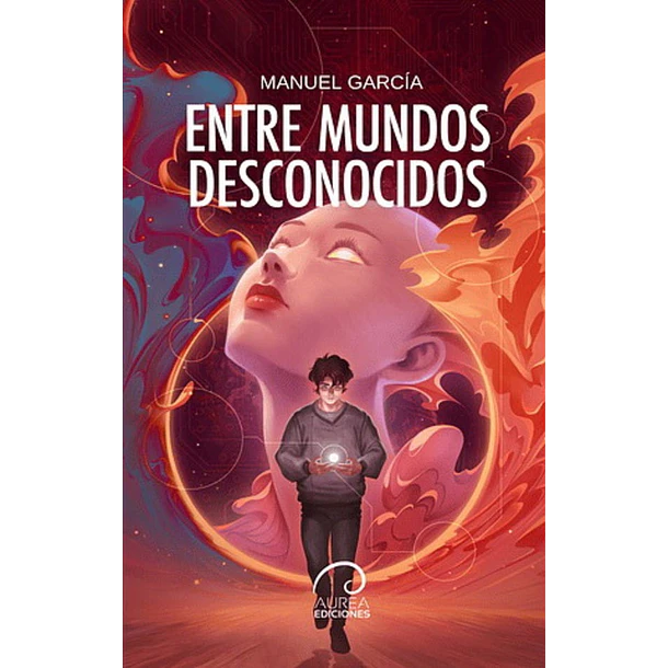 Entre Mundos Desconocidos