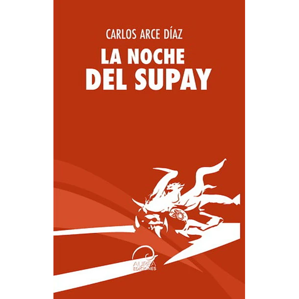 La Noche Del Supay