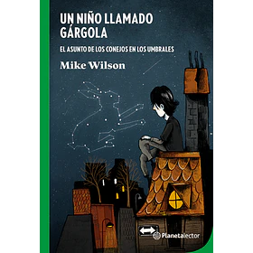 Un Niño Llamado Gargola (Verde)