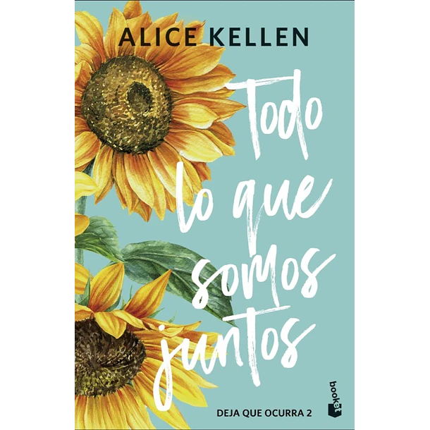 Todo Lo Que Somos Juntos (Edicion Especial En Tapa Dura)