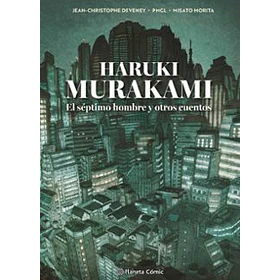 Murakami: El Septimo Hombre Y Otros Cuentos (Novela Grafica En Tapa Dura)