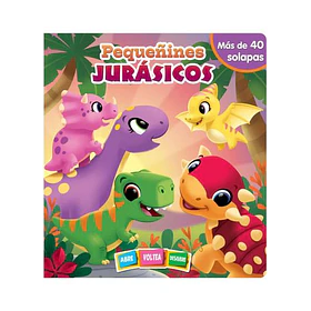 Pequeñines Jurasicos - Abre Lee Y Descubre