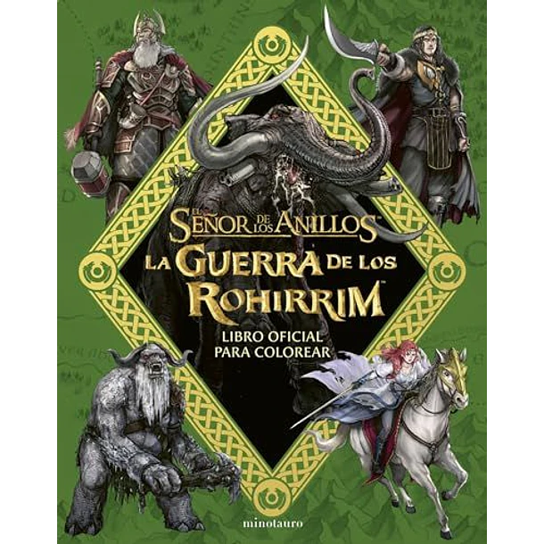 La Guerra De Los Rohirrim: Libro Oficial Para Colorear