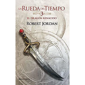 La Rueda Del Tiempo #3 - El Dragon Renacido