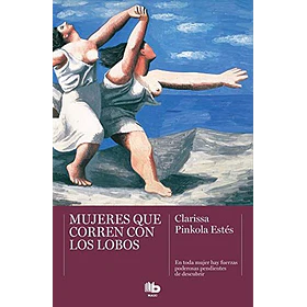 Mujeres Que Corren Con Lobos