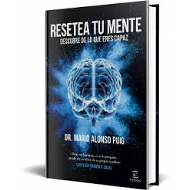 Resetea Tu Mente , Descubre De Lo Que Eres Capaz  [ Aut ] [ Espasa ]