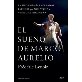 El Sueño De Marco Aurelio