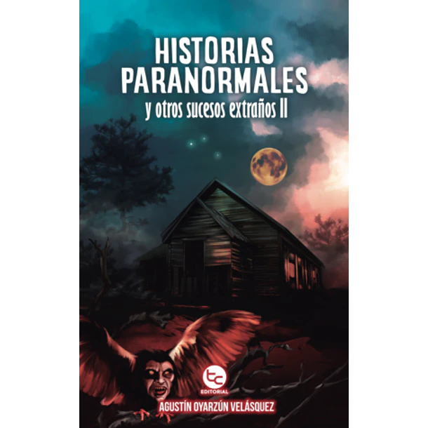 Historias Paranormales Y Otros Sucesos Extraños 2 [Tra]