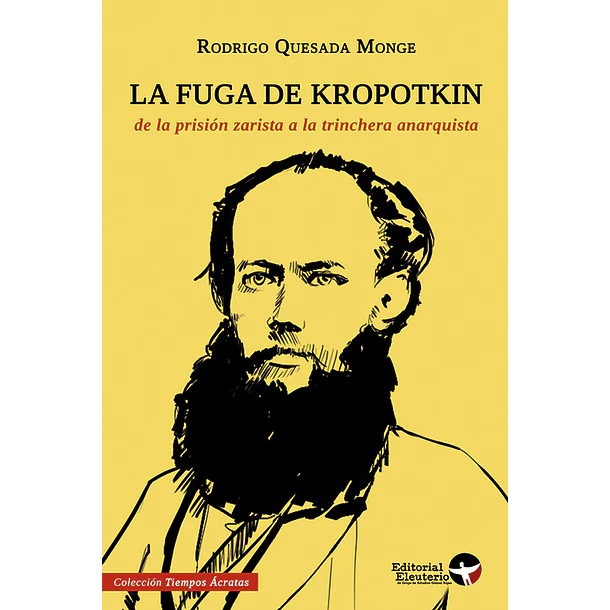 Fuga De Kropotkin, La [Pol]