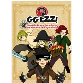 Gg Ezz: Cuan Dificil Puede Ser Volverse Un Mercenario Legendario