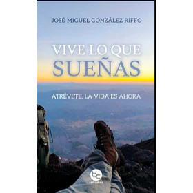 Vive Lo Que Sueñas
