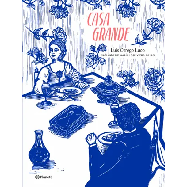 Casa Grande (Edicion Especial En Tapa Dura)