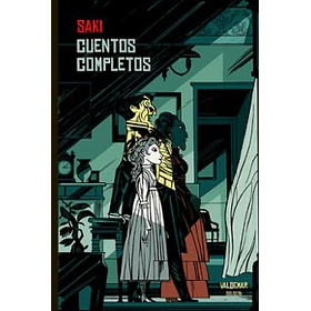 Cuentos Completos De Saki (Edicion En Tapa Dura)
