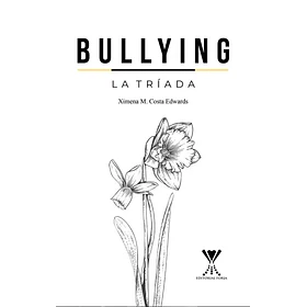 Bullying: La Triada
