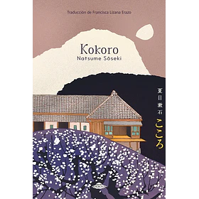 Kokoro [Asi] [Abduccion] [Big Sur] Natsume Soseki