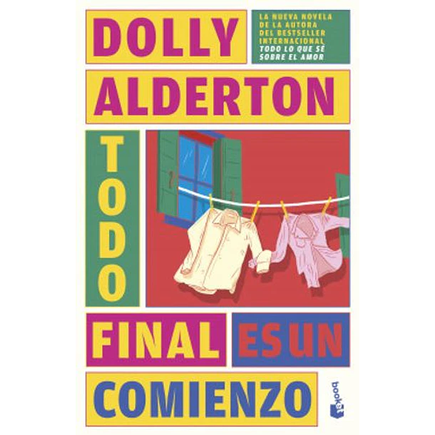 Todo Final Es Un Comienzo (Booket) (Planeta) (Tb) [Con]