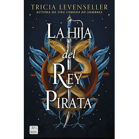 La Hija Del Rey Pirata 
