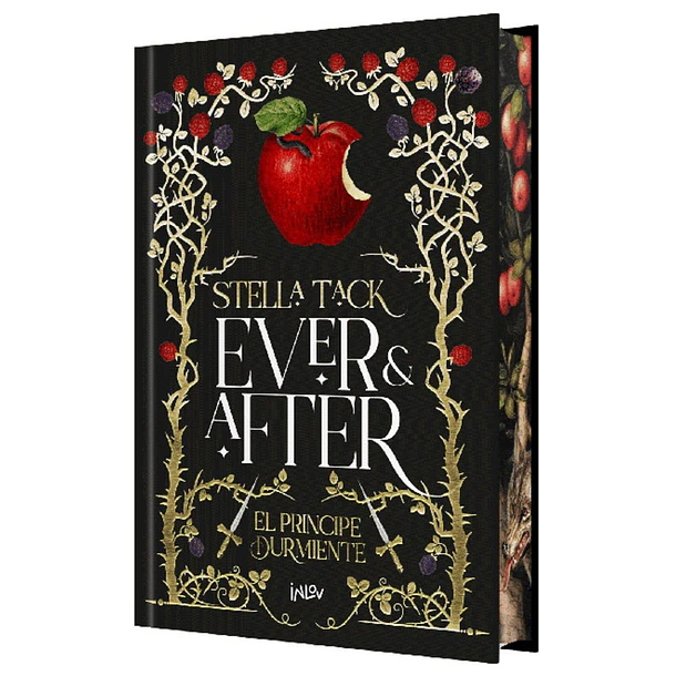 Ever & After #1: El Principe Durmiente (Edicion Especial Cantos Pintados En Tapa Dura)