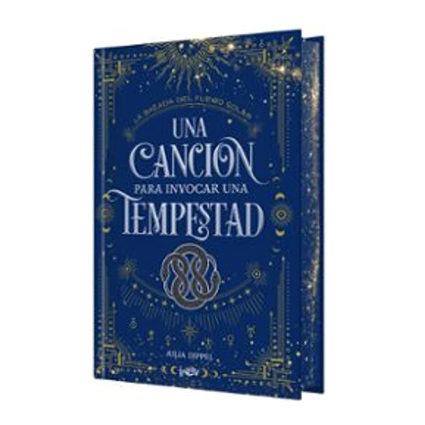 Una Cancion Para Invocar Una Tempestad (Edicion Especial Cantos Pintados En Tapa Dura)