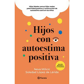 Hijos Con Autoestima Positiva