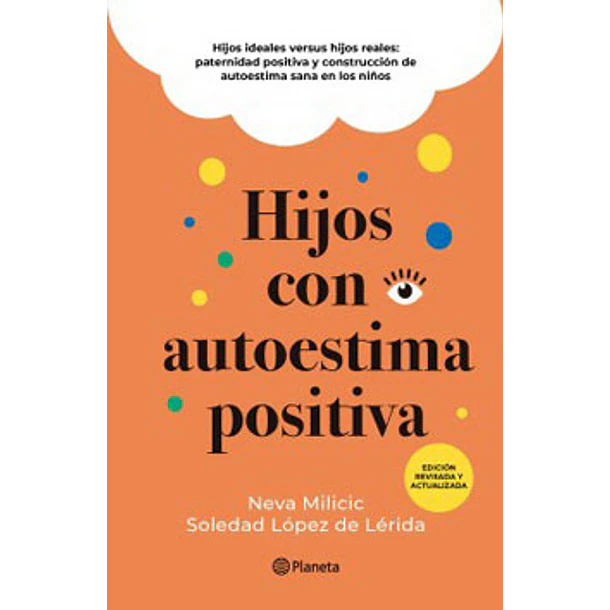 Hijos Con Autoestima Positiva