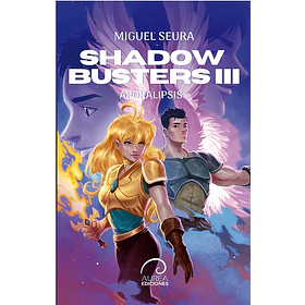 Shadow Busters Iii: Apokalipsis