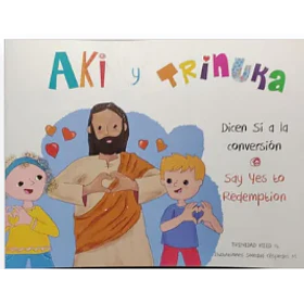 Aki Y Trinuka Dicen Si A La Salud (Bilingue)