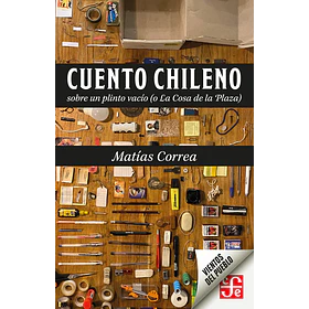 Cuento Chileno Sobre Un Plinto Vacio O La Cosa De La Plaza