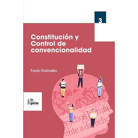 Constitución Y Control De Convencionalidad [Pol]