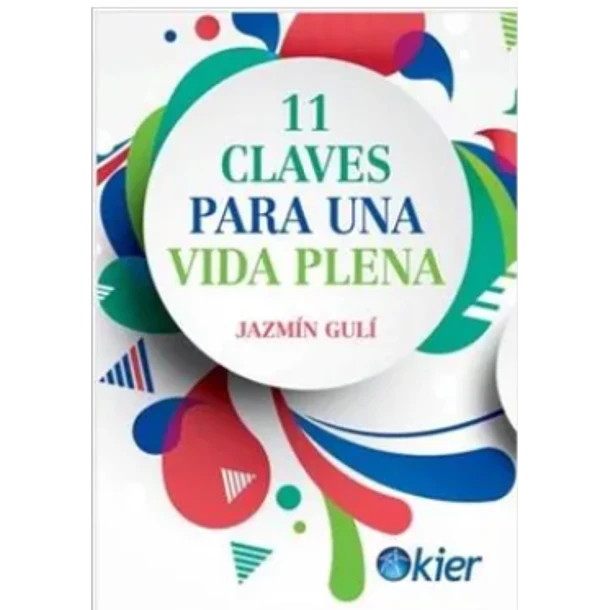 11 Claves Para Una Vida Plena