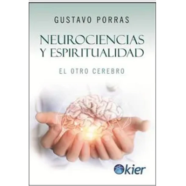 Neurociencias Y Espiritualidad