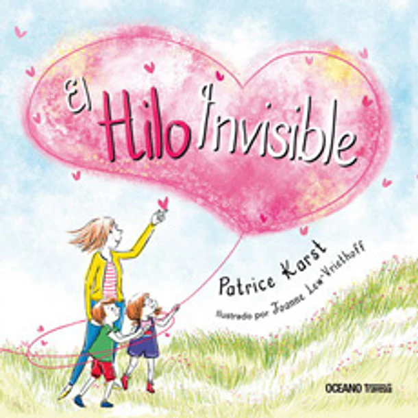 El Hilo Invisible (Edicion En Tapa Dura)