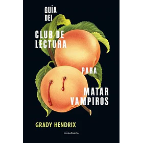 El Club De Lectura Para Matar Vampiros [Ter]