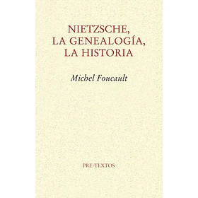 Nietzsche La Geneologia La Historia [Fil]