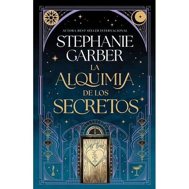 La Alquimia De Los Secretos (Edicion Especial En Tapa Dura)