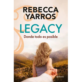 Legacy #2: Donde Todo Es Posible