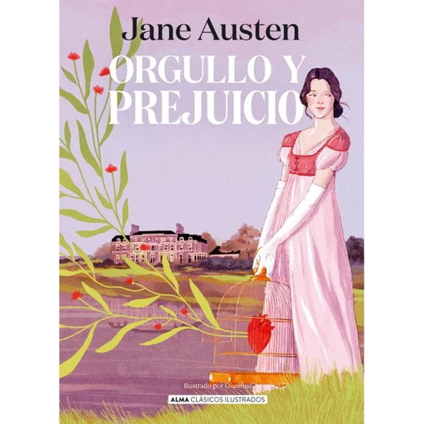 Orgullo Y Prejuicio (Edicion Ilustrada En Tapa Dura)