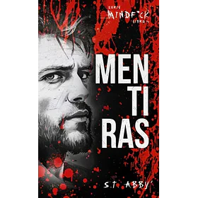 Mentiras (Serie Mindf*ck 4)
